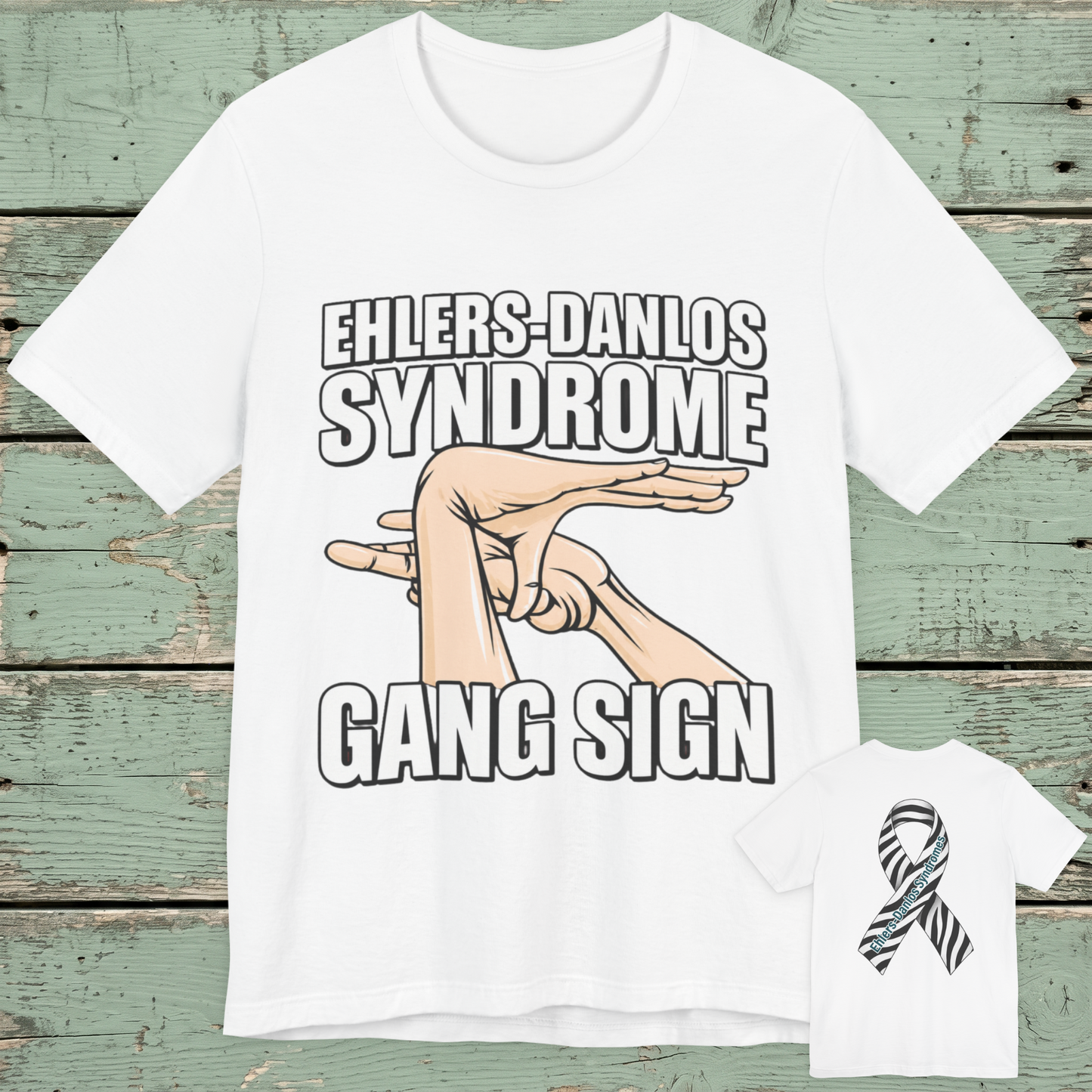 Ehlers-Danlos Syndrome Awareness Tee — 'Gang Sign' Ribbon T-Shirt